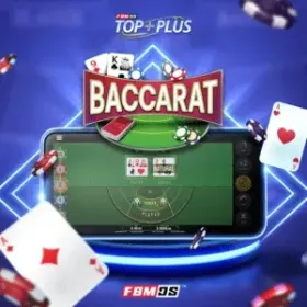 Top Plus Baccarat FBMDS